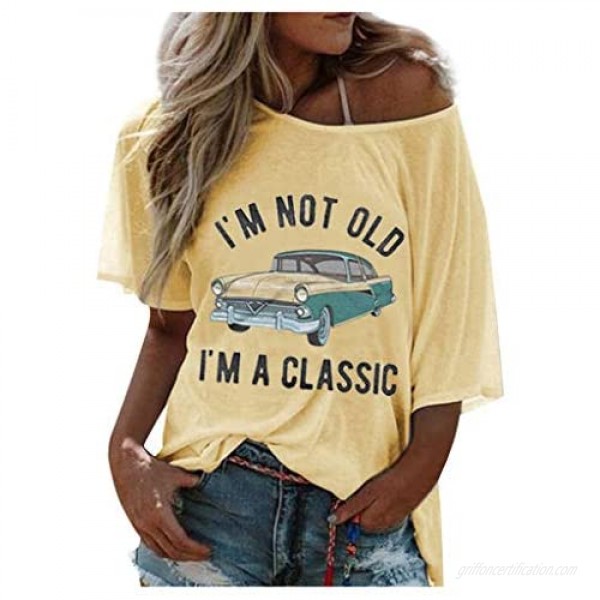 Franterd Graphic Tees for Women Funny Short Sleeve Tops I'm NOT Old I'm A Classic Summer Vacation T-Shirt Blouses